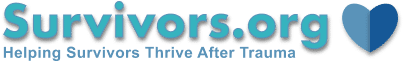 Survivors.org Helping Survivors Thrive After Trauma